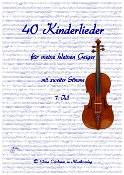 40 Kinderlieder für Geige<br>ISMN 979-0-7003-4201-2